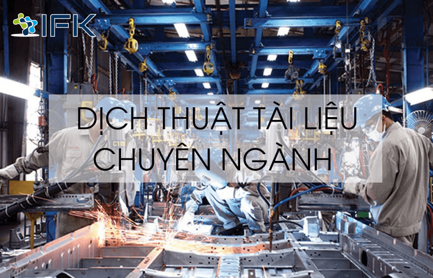 cong ty dich thuat chuyen nganh ifk