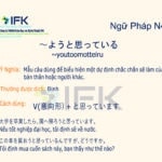 Ngữ pháp N4 ~ようと思っている Tôi định