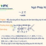 Ngữ pháp N2 ~上で Sau khi làm…thì mới làm