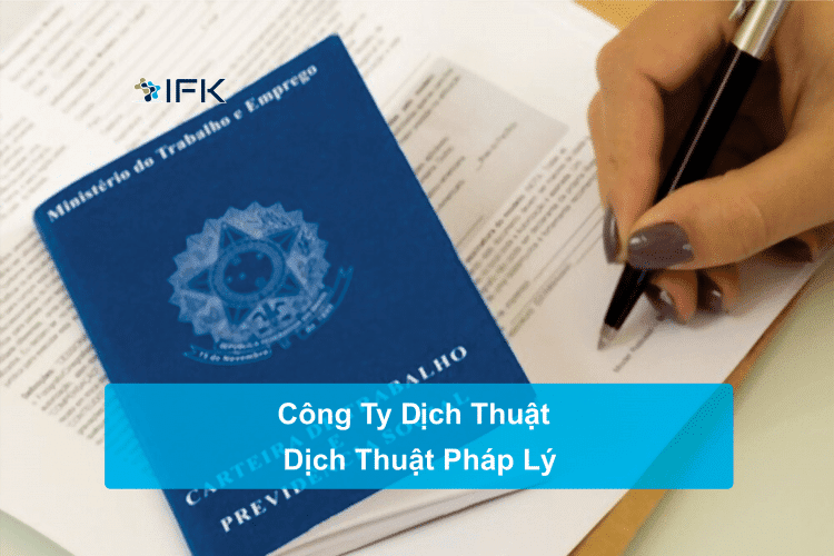 cong ty dich thuat ifk - dich thuat phap ly