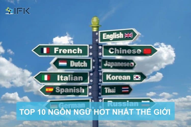 10 NGÔN NGỮ HOT NHẤT THẾ GIỚI
