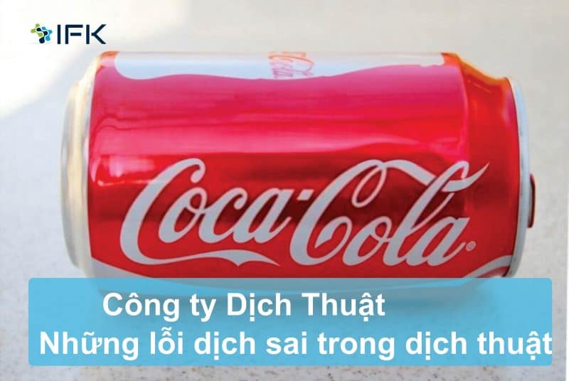 Công ty dịch thuật IFK - CocaCola