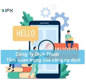 Công ty dịch IFK-Công dụng của app dịch đối với du khách