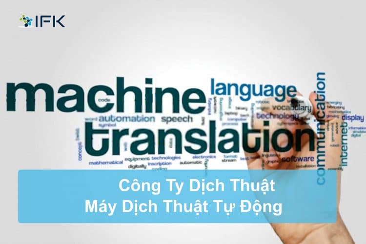 Công ty dịch IFK-Hạn chế của máy dịch tự động