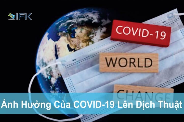 Covid-19 vad dịch thuật