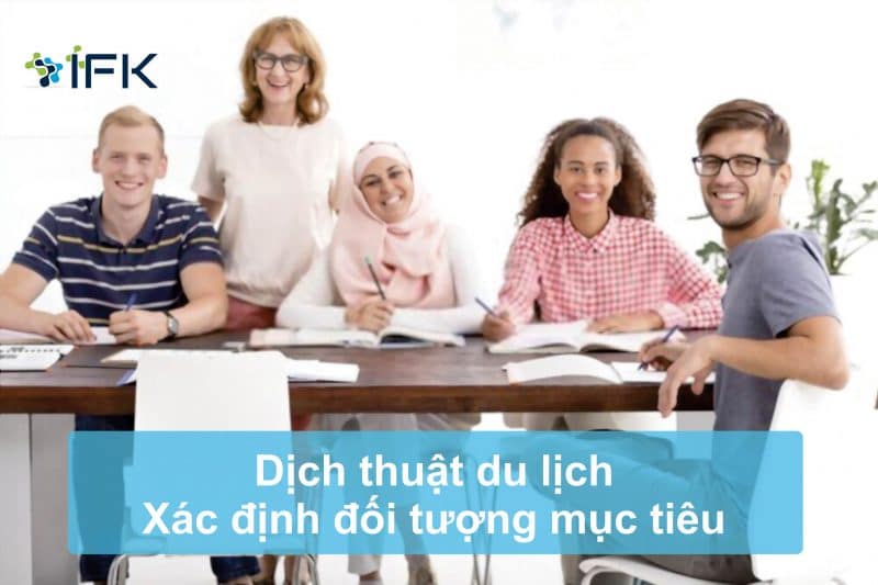 Công ty dịch thuật IFK - Dịch thuật du lịch