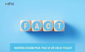 NHỮNG KHÁM PHÁ THÚ VỊ VỀ DỊCH THUẬT