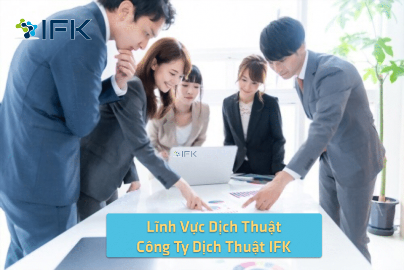 Linh vuc dich thuat cong ty dich thuat ifk