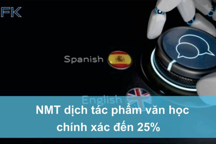 NMT dịch chính xác đến 25%
