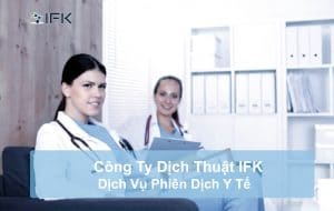 Phiên Dịch Y Tế IFK