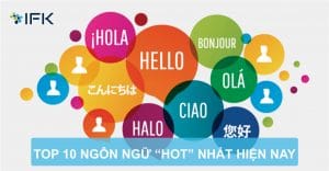 TOP 10 NGÔN NGỮ HOT NHẤT HIỆN NAY