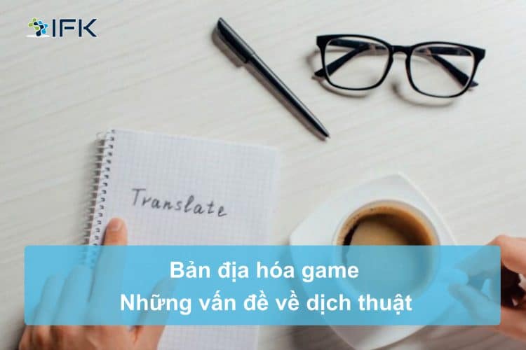 Vấn đề về dịch thuật