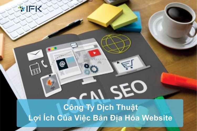 Cong ty dich thuat ifk - ban dia hoa website