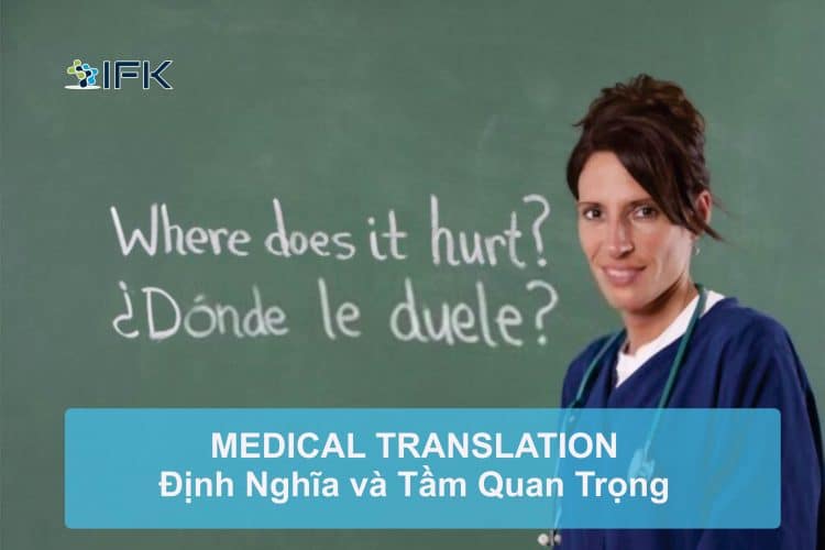 DINH NGHIA VA TAM QUAN TRONG CUA MEDICAL TRANSLATION