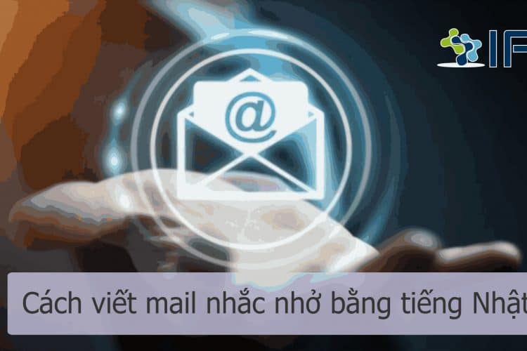Cách viết mail trong tiếng Nhật