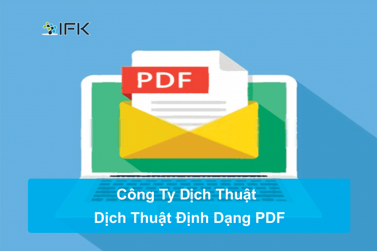 cong ty dich thuat ifk - dich thuat tai lieu pdf de dang
