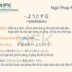 Ngữ pháp N3〜ようとする sắp làm, định làm