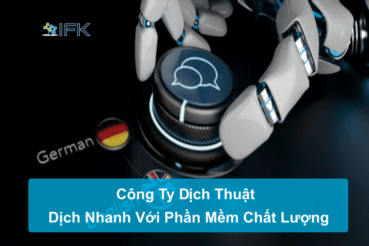 cong ty dich thuat ifk - phan tich cac nen tang ho tro dich thuat