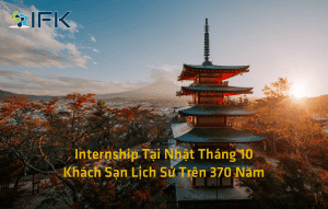 Tuyen Sinh Vien Thuc Tap Tai Nhat IFK