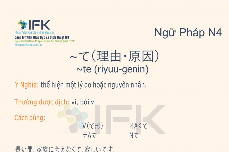 Ngữ pháp N4_te (riyuu-genin)
