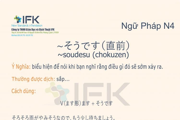 Ngữ pháp N4_soudesu(chokuzen)