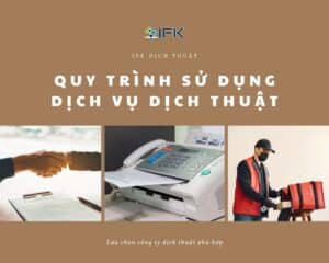 quy trình yêu cầu dịch thuật