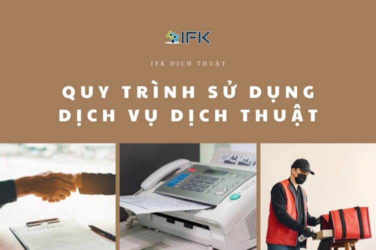 quy trình yêu cầu dịch thuật