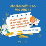 CÁCH VIẾT VÀ TÓM TẮT LÝ DO VÀO CÔNG TY (Sử dụng trong hồ sơ xin việc・hồ sơ kinh nghiệm công việc・phỏng vấn)