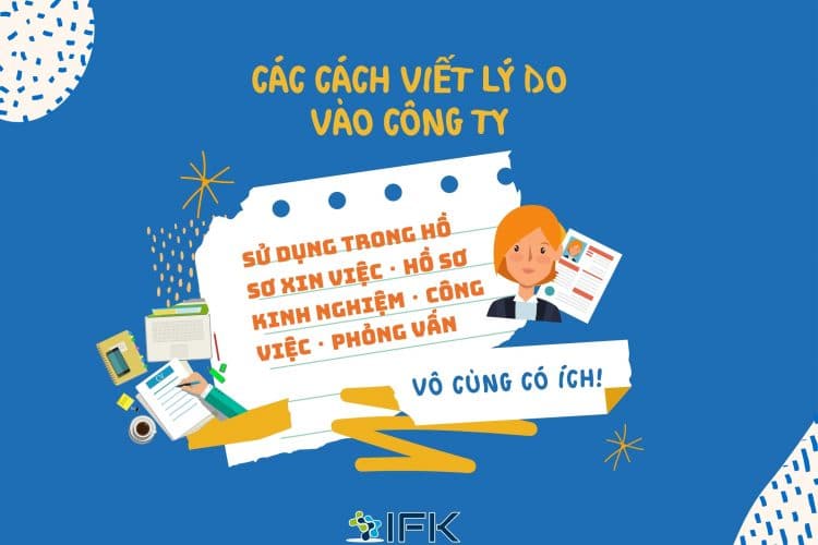 Các cách viết lý do vào công ty