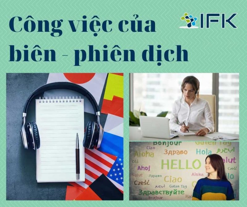 Bạn muốn trở thành phiên dịch viên? Hay biên dịch viên?