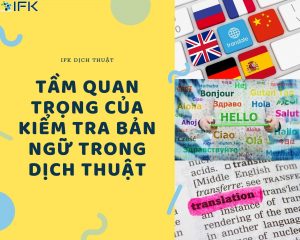 tam quan trong cua kiem tra ban ngu trong dich thuat