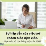 Sự hấp dẫn của việc trở thành biên dịch viên | Dịch thuật IFK