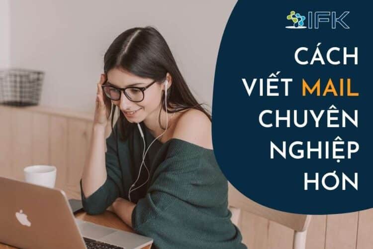 cach de viet mail chuyen nghiep hon