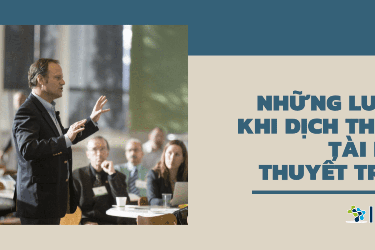 luu y khi dich tai lieu thuyet trinh