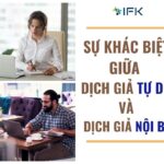 Sự khác biệt giữa dịch giả tự do và dịch giả nội bộ