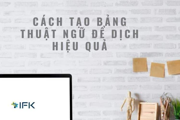 Cach tao bang thuat ngu de dich hieu qua