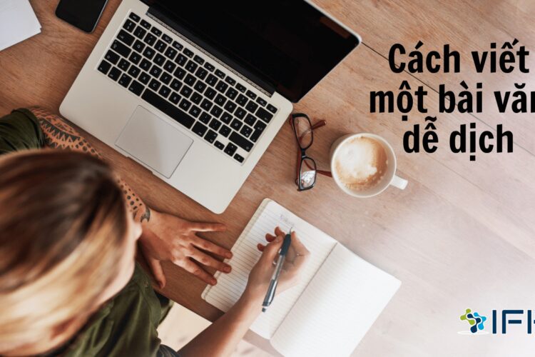 Cách viết một bài văn dễ dịch