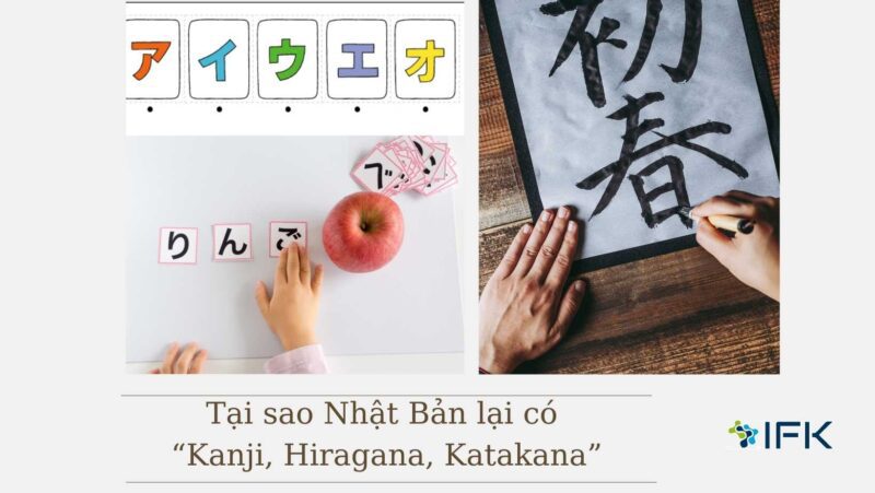 Tai Sao Nhat Ban Lai Co Kanji, Hiragana, Katakana