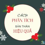 Cách tự phân tích bản thân hiệu quả