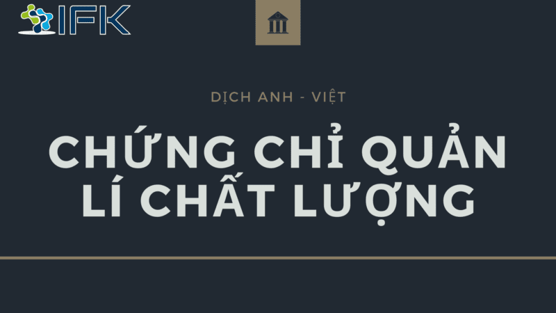 Bài dịch Anh-Việt Chứng chỉ hệ thống quản lí chất lượng