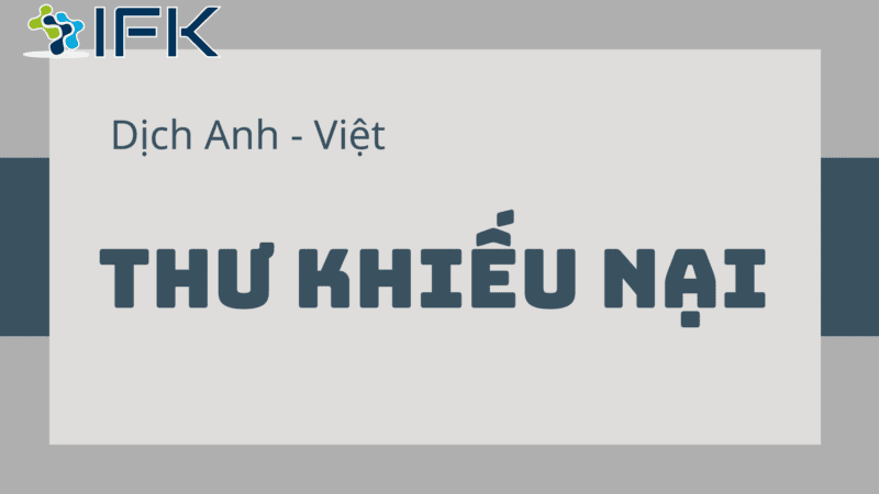 MẪU DỊCH ANH-VIỆT THƯ KHIẾU NẠI