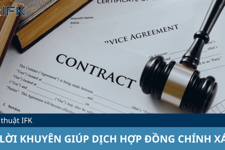 9 LỜI KHUYÊN GIÚP DỊCH HỢP ĐỒNG CHÍNH XÁC