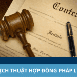 DỊCH THUẬT HỢP ĐỒNG PHÁP LÝ