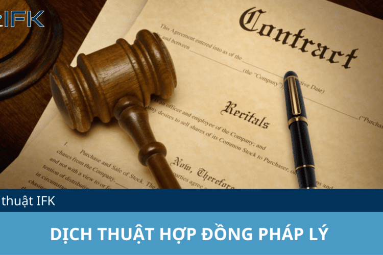 DỊCH THUẬT HỢP ĐỒNG PHÁP LÝ