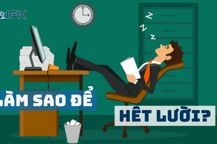 Làm sao để hết lười?