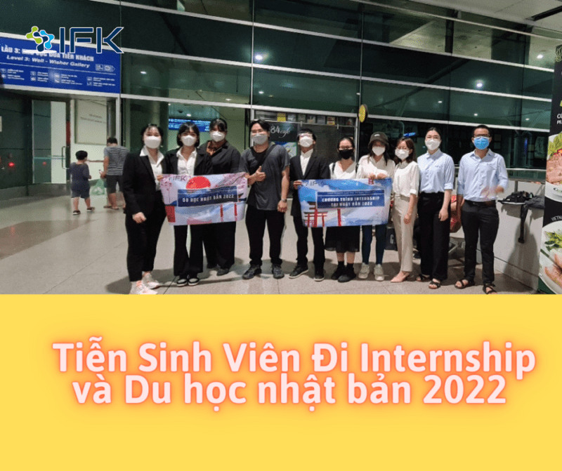 HÌNH ẢNH SINH VIÊN INERNSHIP VÀ DU HỌC TẠI NHẬT BẢN NHẬP CẢNH THÁNG 4/2022