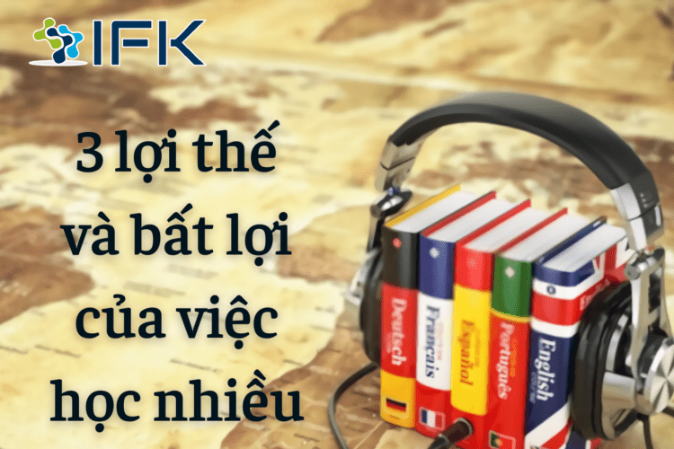 Cac loi the va bat loi cua viec hoc da ngon ngu