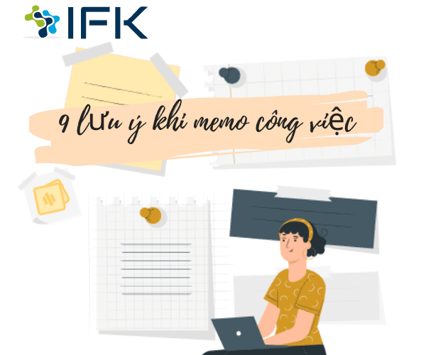 9 LUU Y KHI MEMO CONG VIEC GIUP BAN LAM VIEC HIEU QUA HON