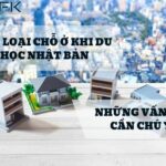 CÁC LOẠI CHỖ Ở KHI DU HỌC NHẬT BẢN VÀ NHỮNG ĐIỀU CẦN CHÚ Ý