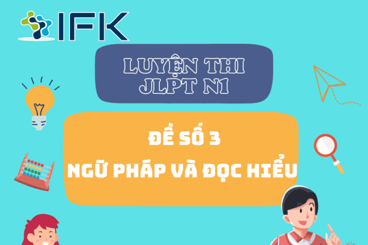 DE THI THU N1 NGU PHAP VA DOC HIEU DE 3